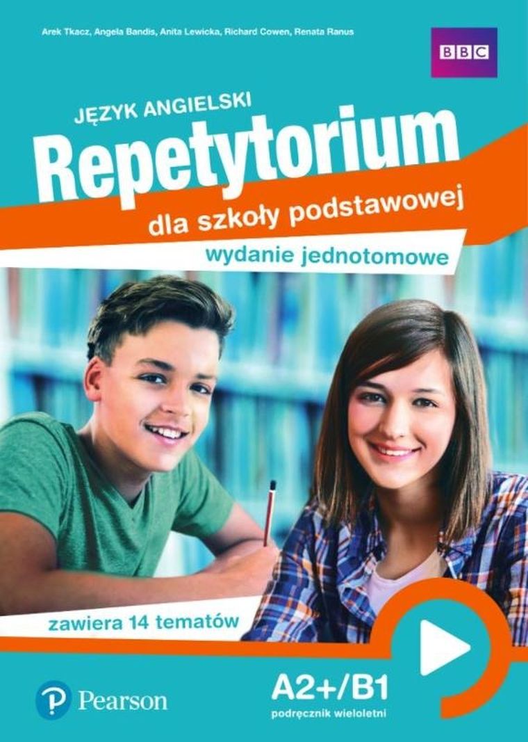 Język angielski. Repetytorium dla szkoły podstawowej A2+/B1 Wydanie jednotomowe. Podręcznik