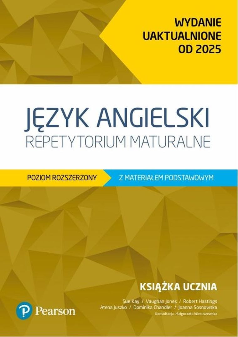 Język angielski. Repetytorium maturalne. Poziom rozszerzony z materiałem podstawowym