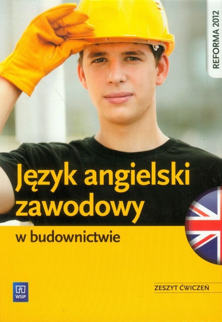 Język angielski zawodowy w budownictwie. Ćwiczenia