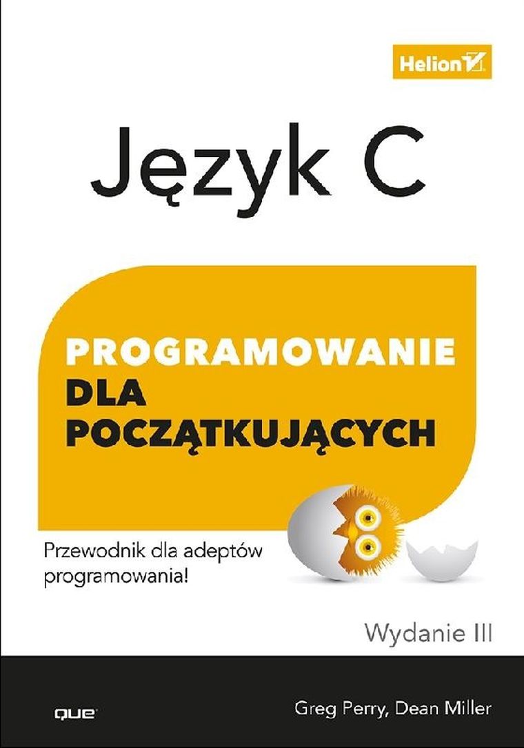 Język C. Programowanie dla początkujących
