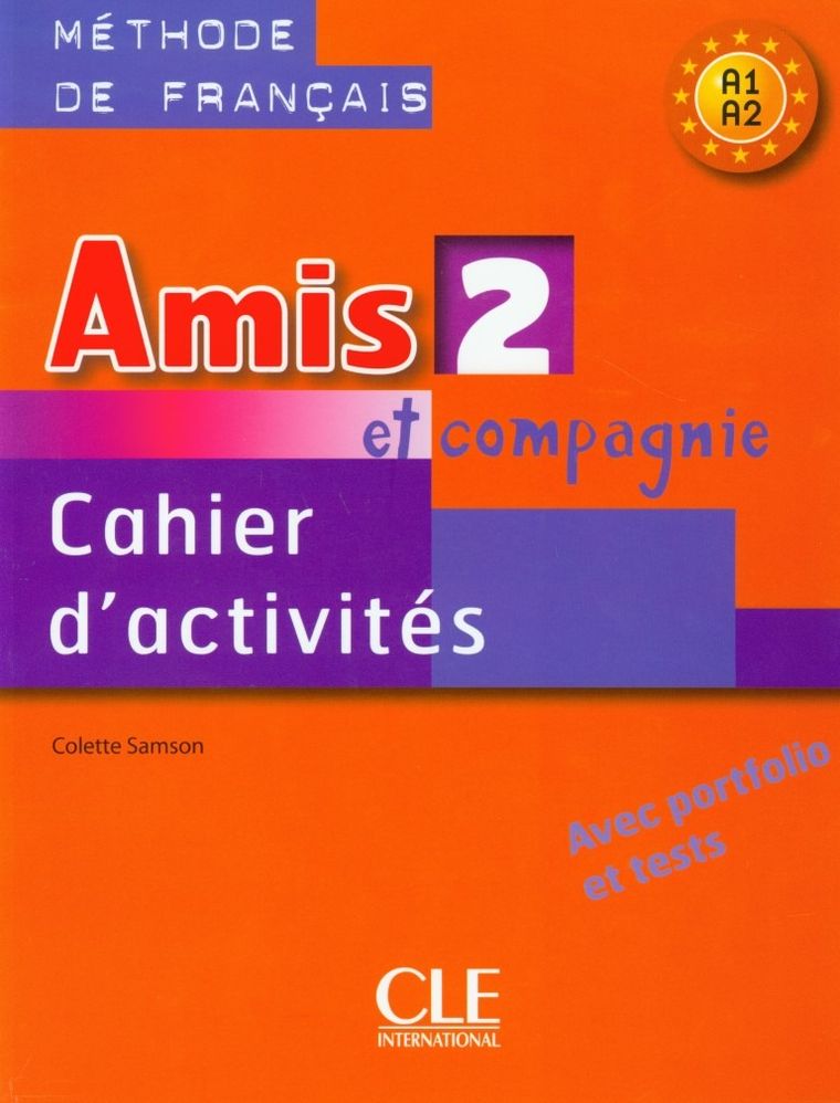 Język francuski. Amis et compagnie A1/A2. Ćwiczenia. Część 2