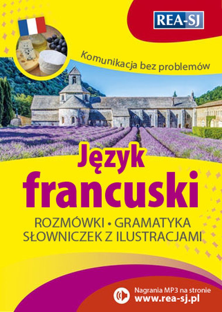 Język francuski. Komunikacja bez problemów