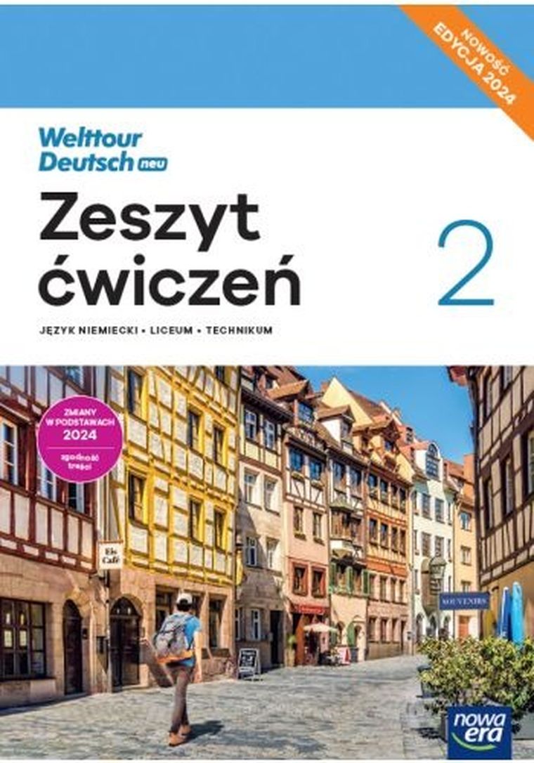 Język niemiecki. Welttour Deutsch 2. Ćwiczenia liceum i technikum. Edycja 2024