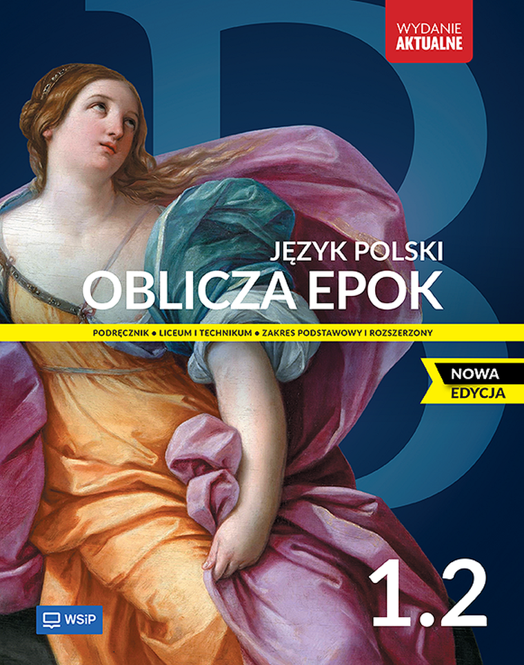 Język polski LO. Oblicza epok 1/2 ZPiR 2025