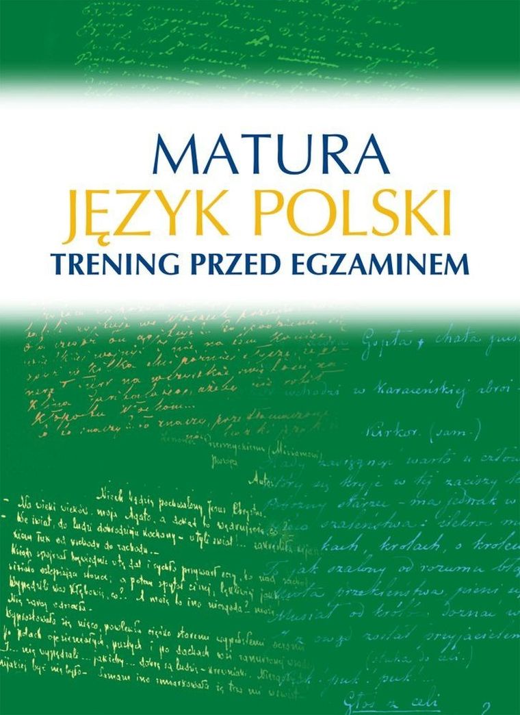 Język polski. Matura. Trening przed egzaminem