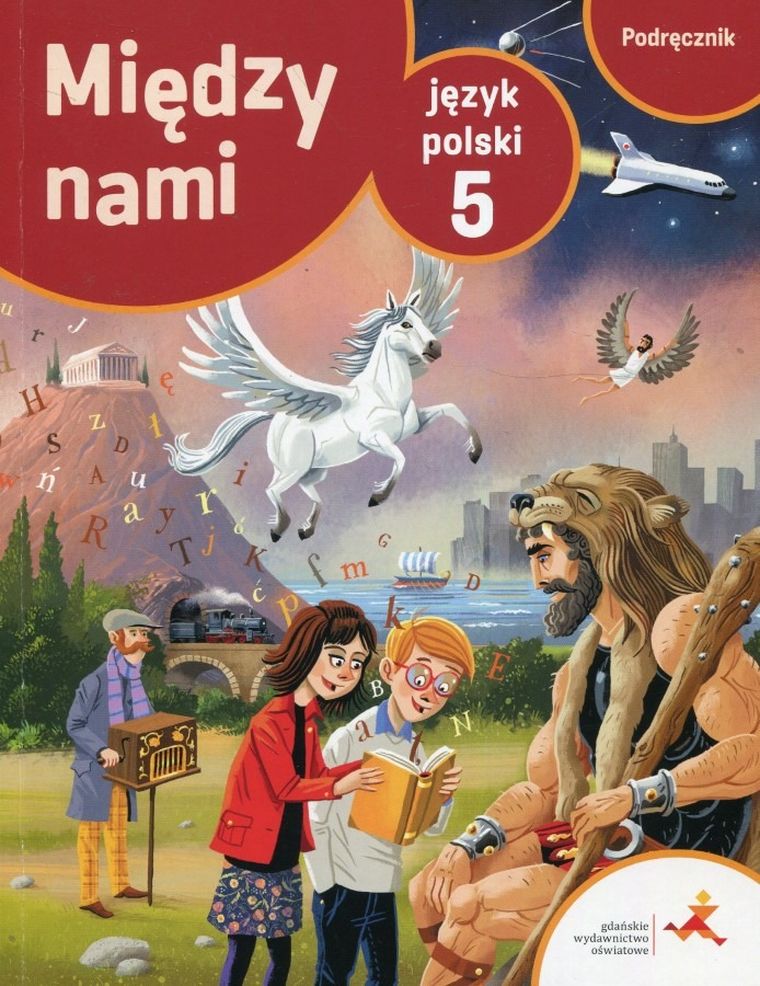 Język Polski. Między Nami. Podręcznik. Szkoła podstawowa. Klasa 5