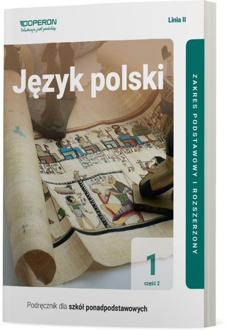 Język polski. Podręcznik 1. Część 2. Liceum i technikum. Zakres podstawowy i rozszerzony