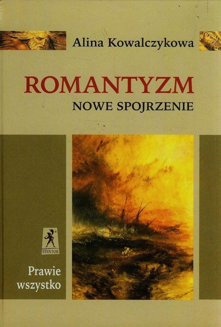 Język polski, Romantyzm - Nowe Spojrzenie, Stentor
