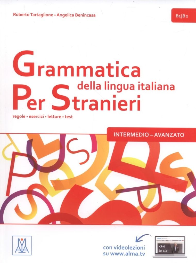 Język włoski. Grammatica della lngua italiana Per Stranieri. Intermedio-avanzato B1/B2