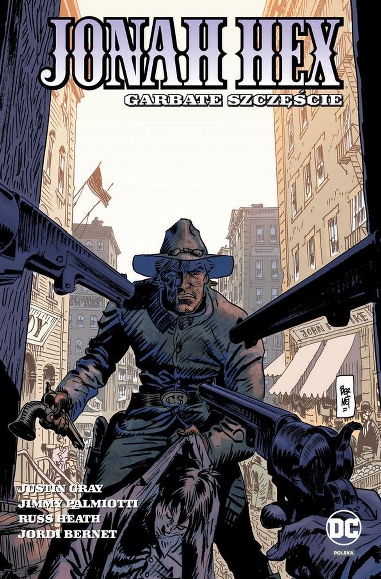 Jonah Hex. Tom 5. Garbate szczęście