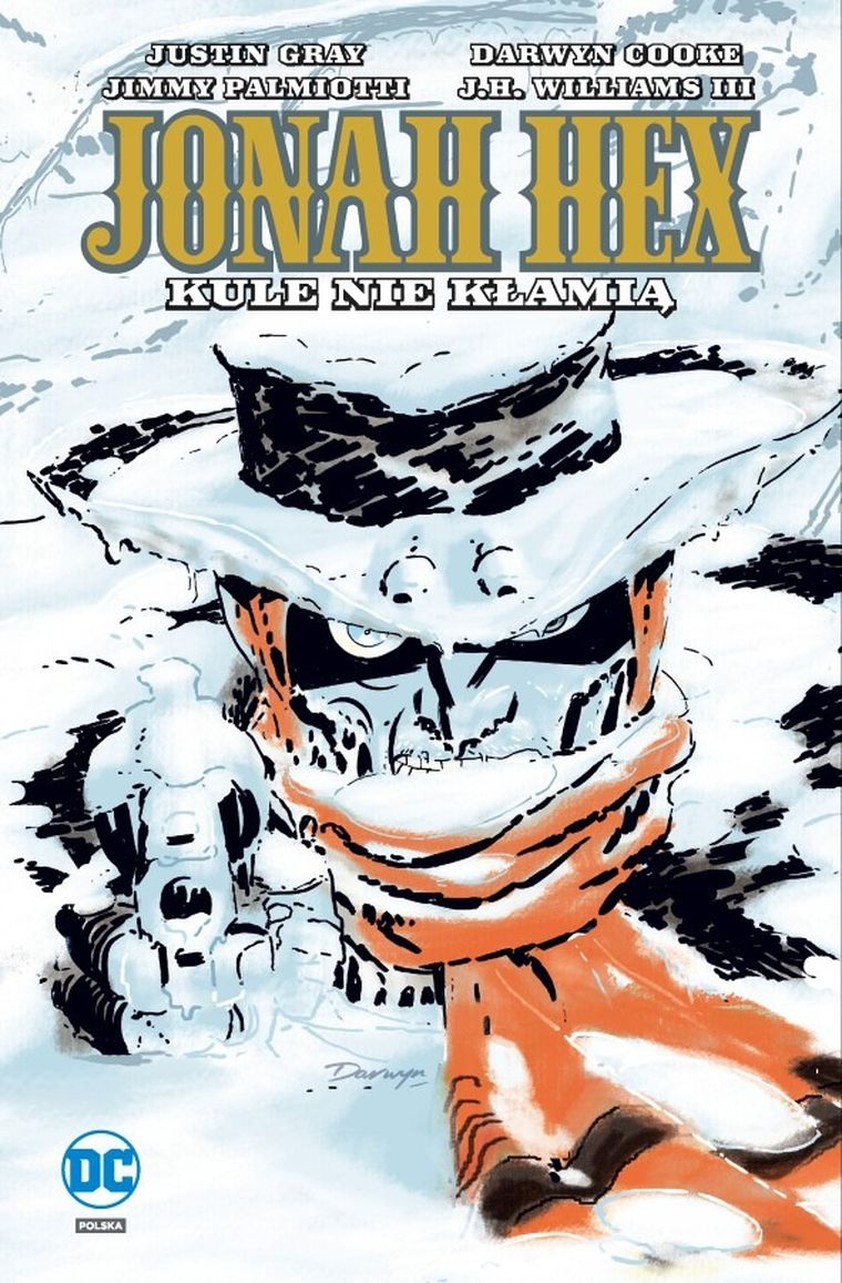 Jonah Hex. Tom 6. Kule nie kłamią