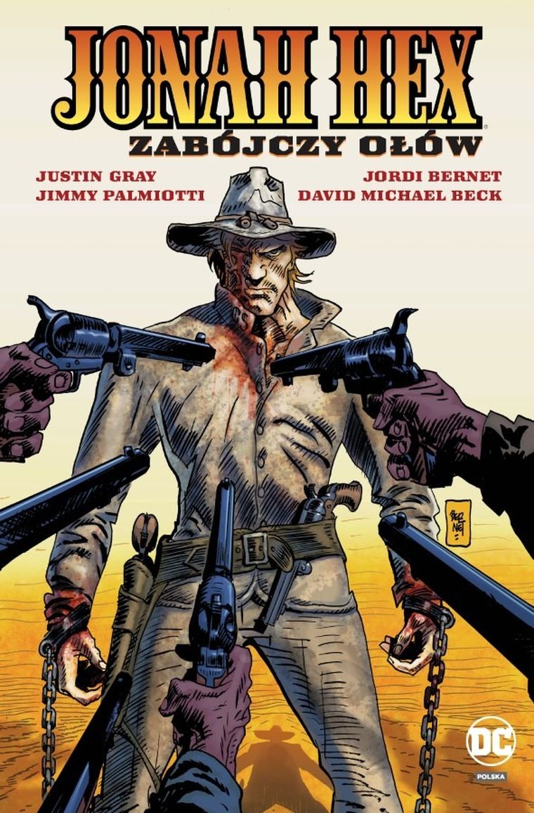 Jonah Hex. Tom 7. Zabójczy ołów