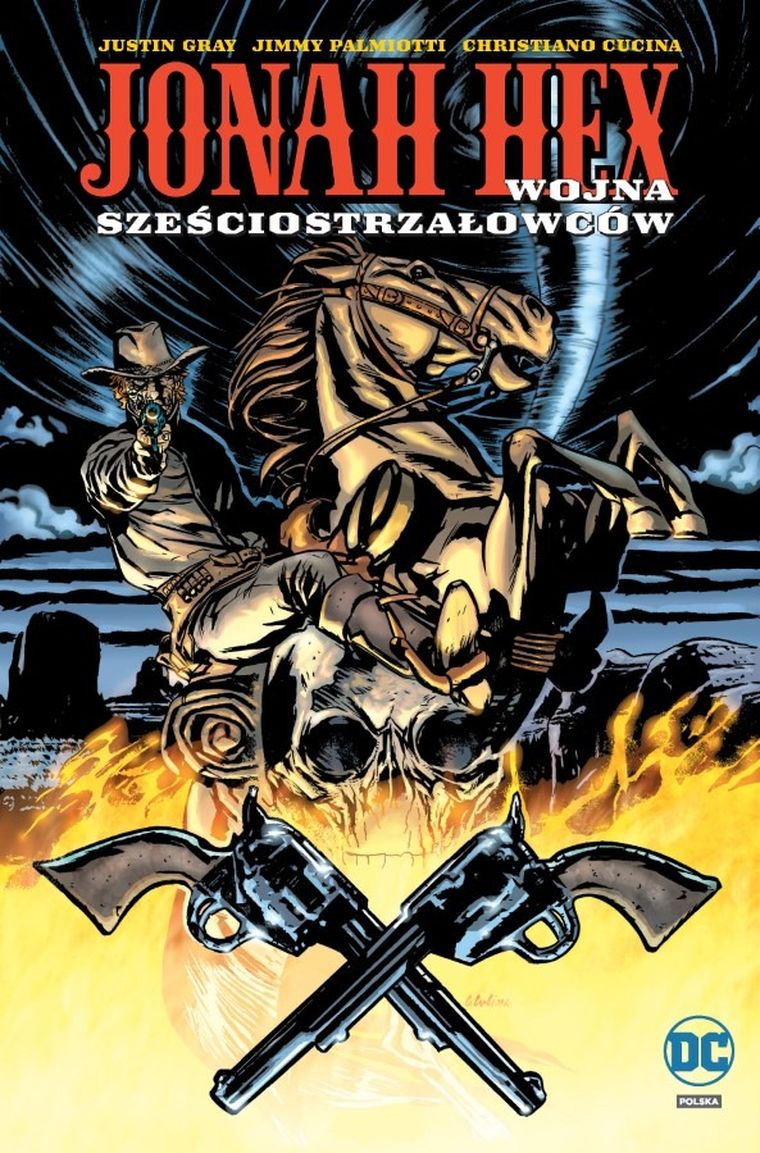 Jonah Hex. Tom 8. Wojna sześciostrzałowców