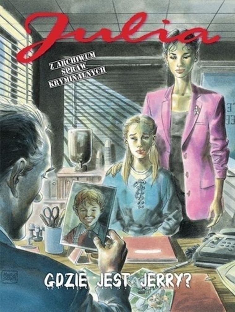 Julia. Z archiwum spraw kryminalnych. Tom 5. Gdzie jest Jerry?