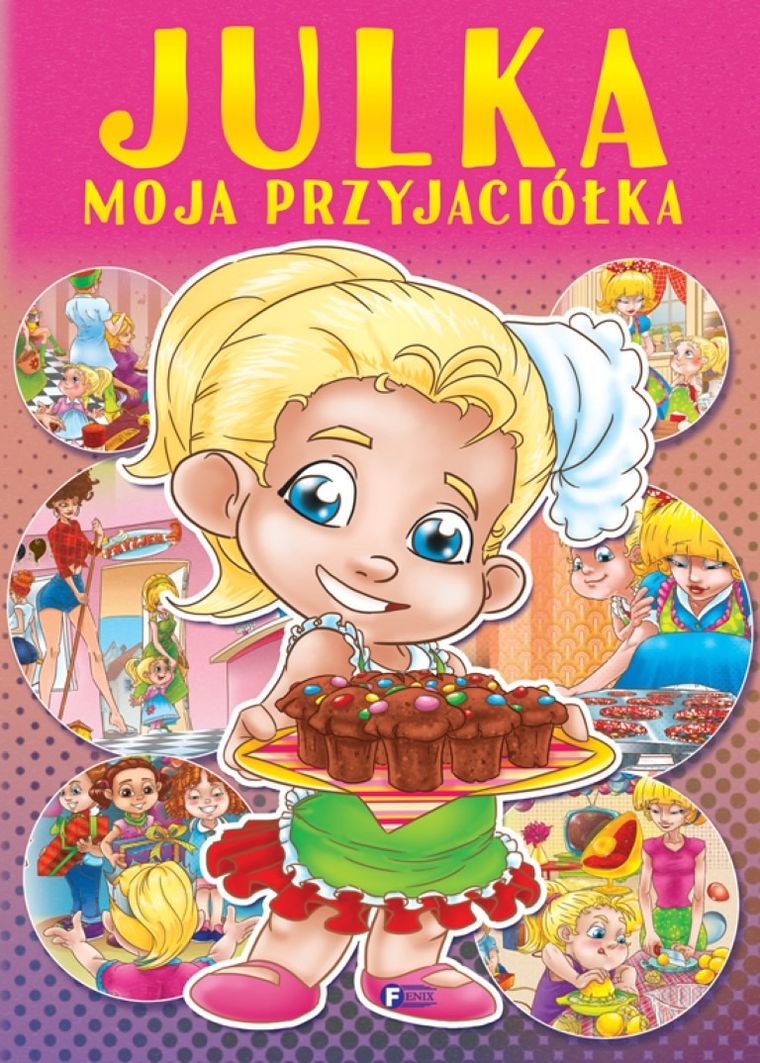 Julka, moja przyjaciółka