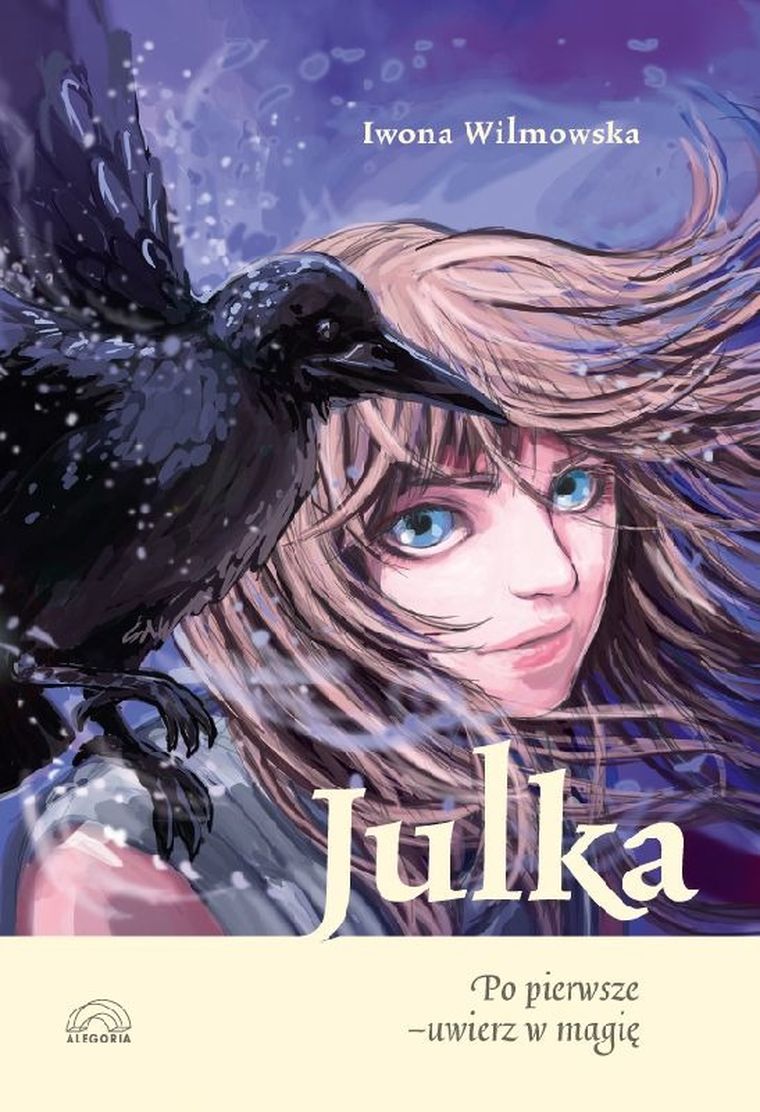 Julka. Po pierwsze - uwierz w magię