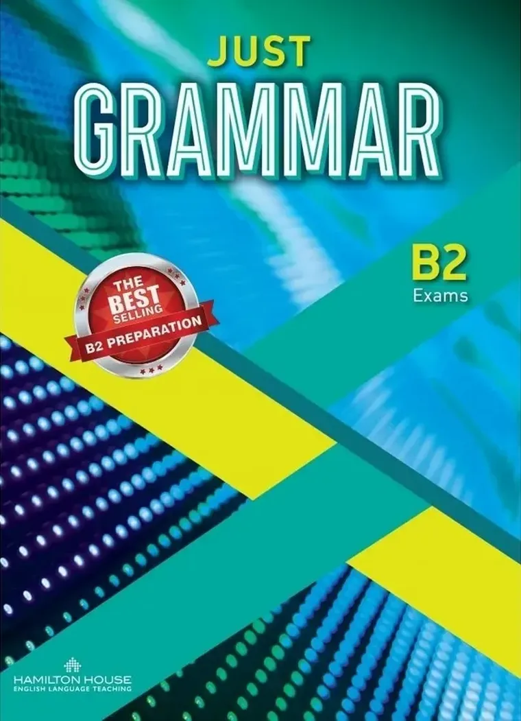 Just Grammar B2. Student's Book