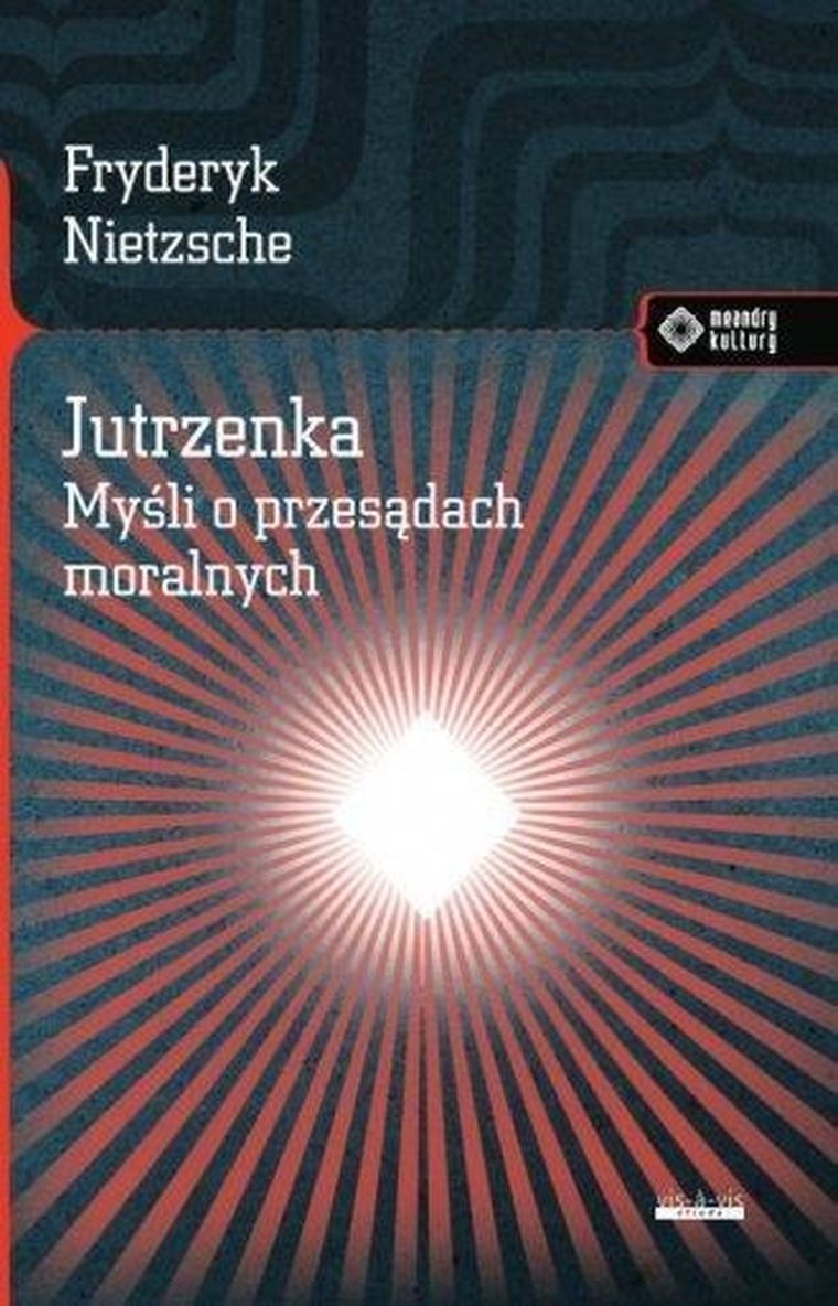 Jutrzenka. Myśli o przesądach moralnych