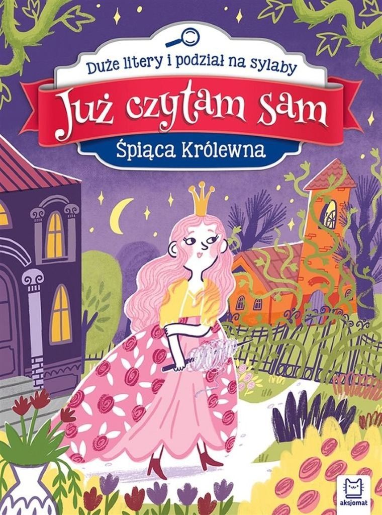 Już czytam sam. Śpiąca Królewna. Duże litery
