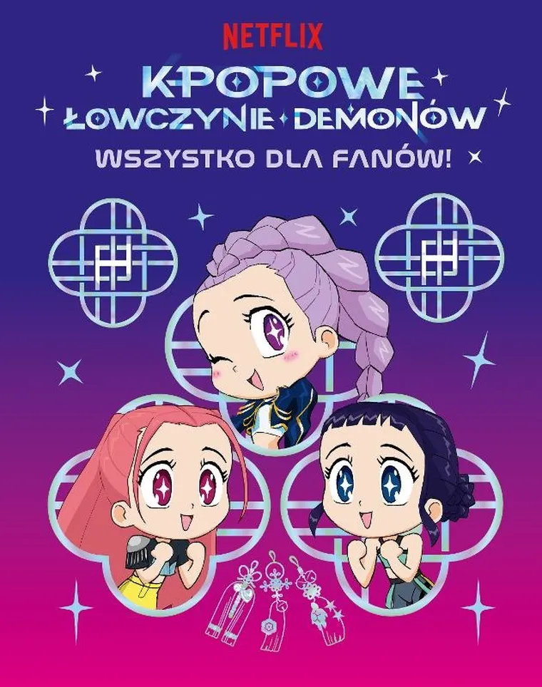K-popowe łowczynie demonów. Wszystko dla fanów! Oficjalna książka