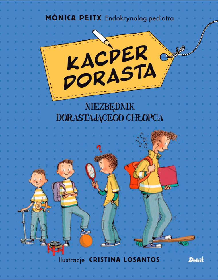 Kacper dorasta