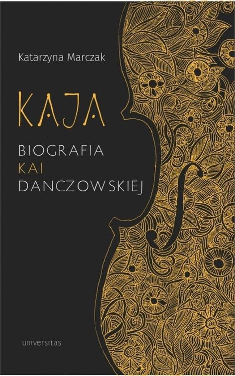 Kaja Biografia Kai Danczowskiej