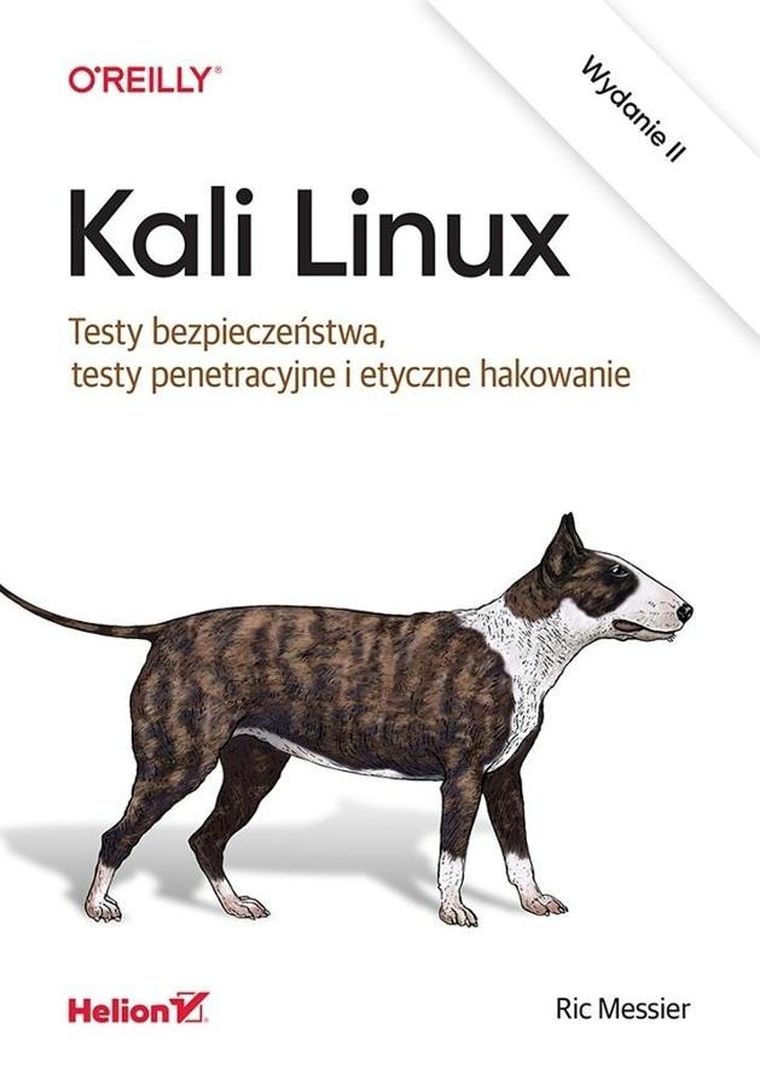 Kali Linux. Testy bezpieczeństwa
