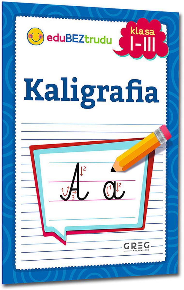 Kaligrafia. Klasy 1-3