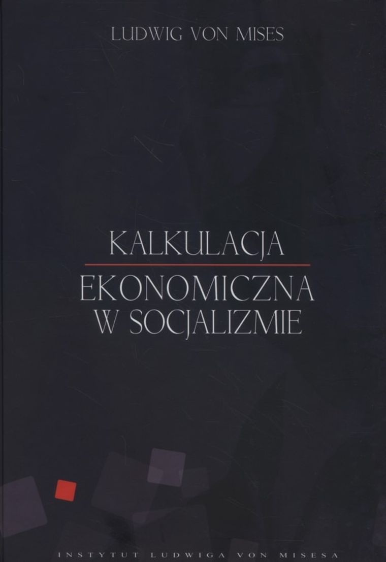 Kalkulacja ekonomiczna w socjalizmie
