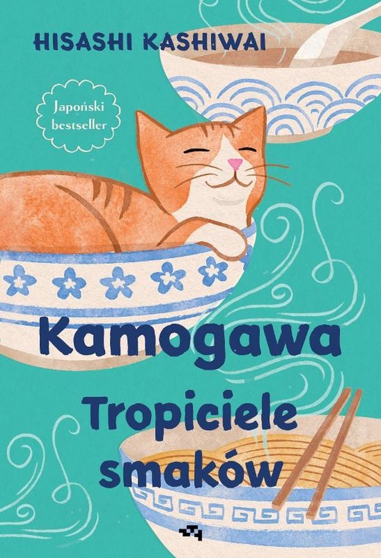Kamogawa. Tropiciele smaków