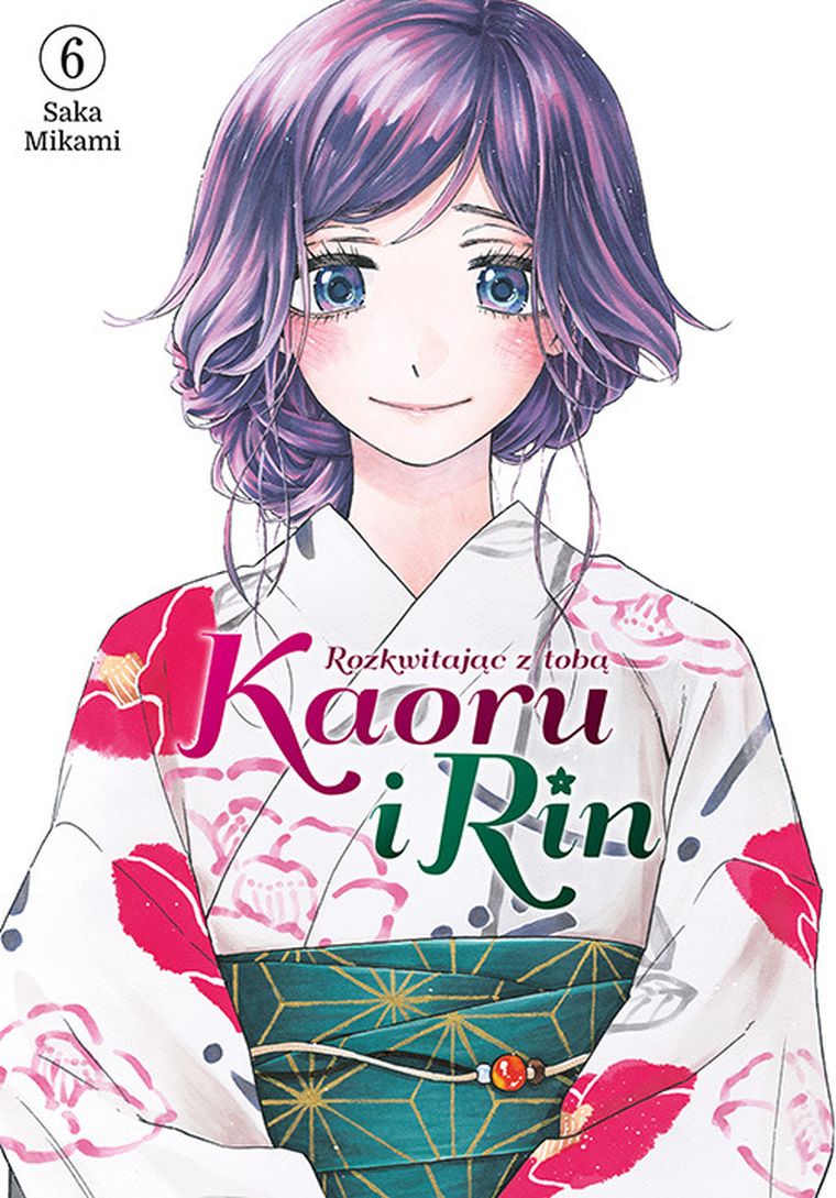 Kaoru i Rin. Rozkwitając z tobą. Tom 6