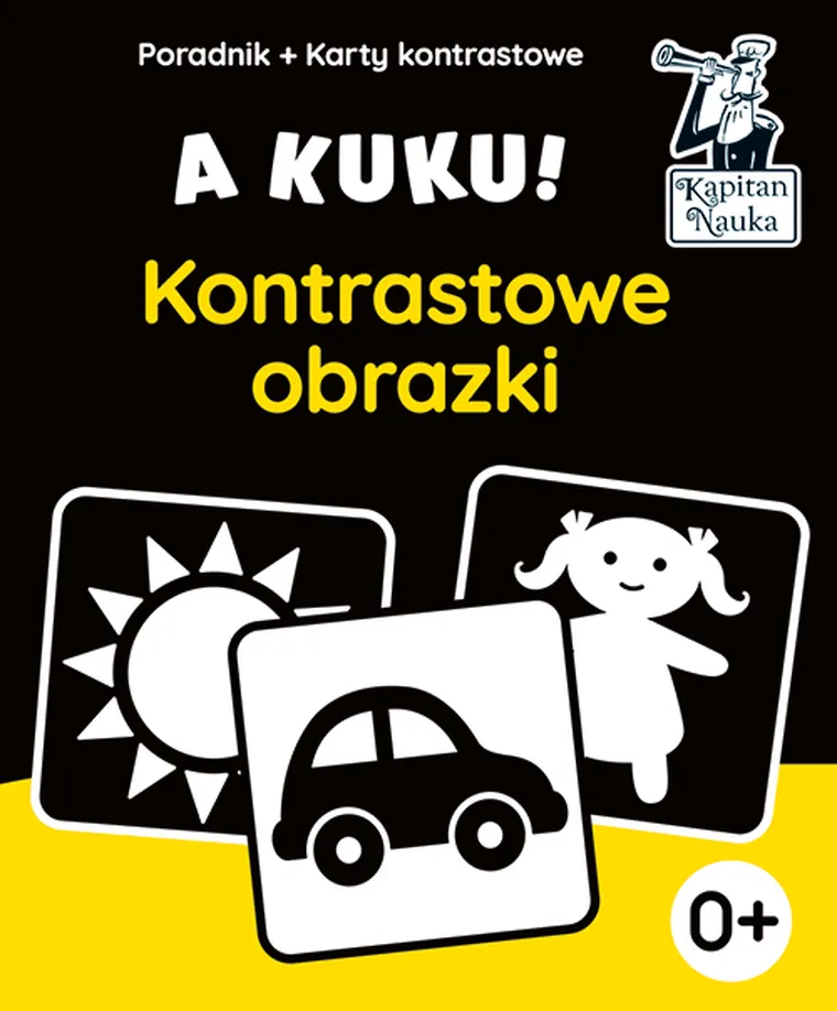 Kapitan Nauka. A kuku! Kontrastowe obrazki. Poradnik + karty obrazkowe