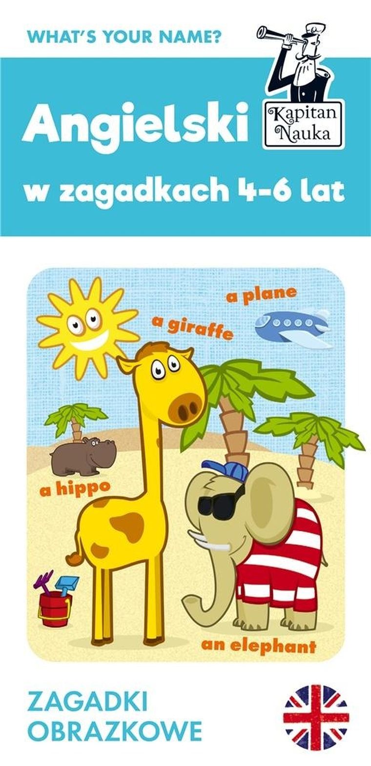 Kapitan Nauka. Angielski 4-6 lat. Zagadki obrazkowe
