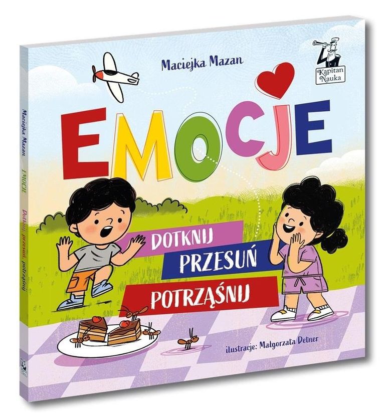 Kapitan Nauka. Dotknij, przesuń, potrząśnij. Emocje