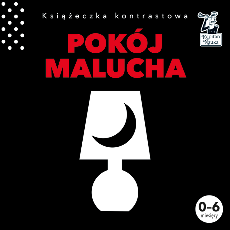 Kapitan Nauka. Książeczka kontrastowa. Pokój malucha