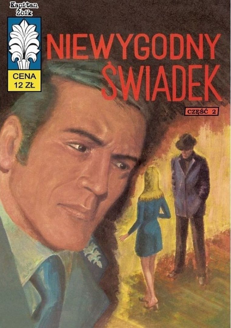 Kapitan Żbik. Niewygodny świadek. Część 2