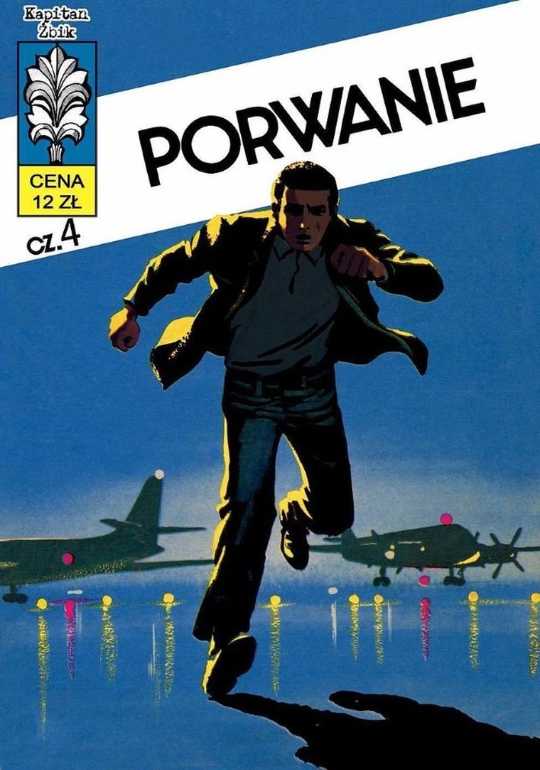 Kapitan Żbik. Porwanie. Część 4