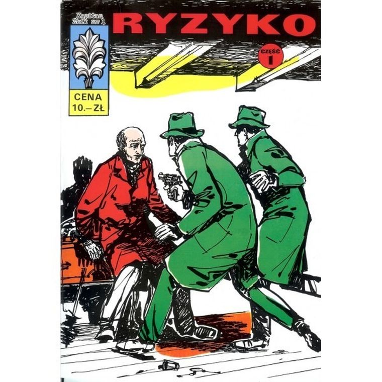 Kapitan Żbik. Ryzyko. Część 1