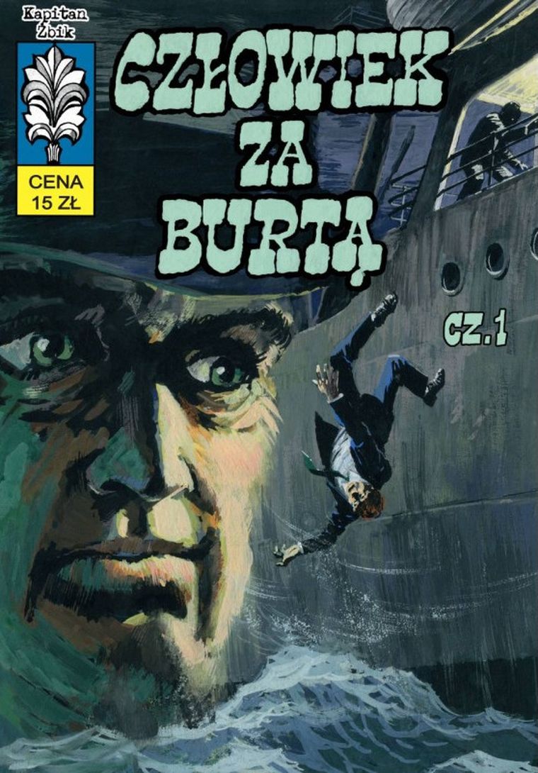 Kapitan Żbik. Tom 21. Człowiek za burtą