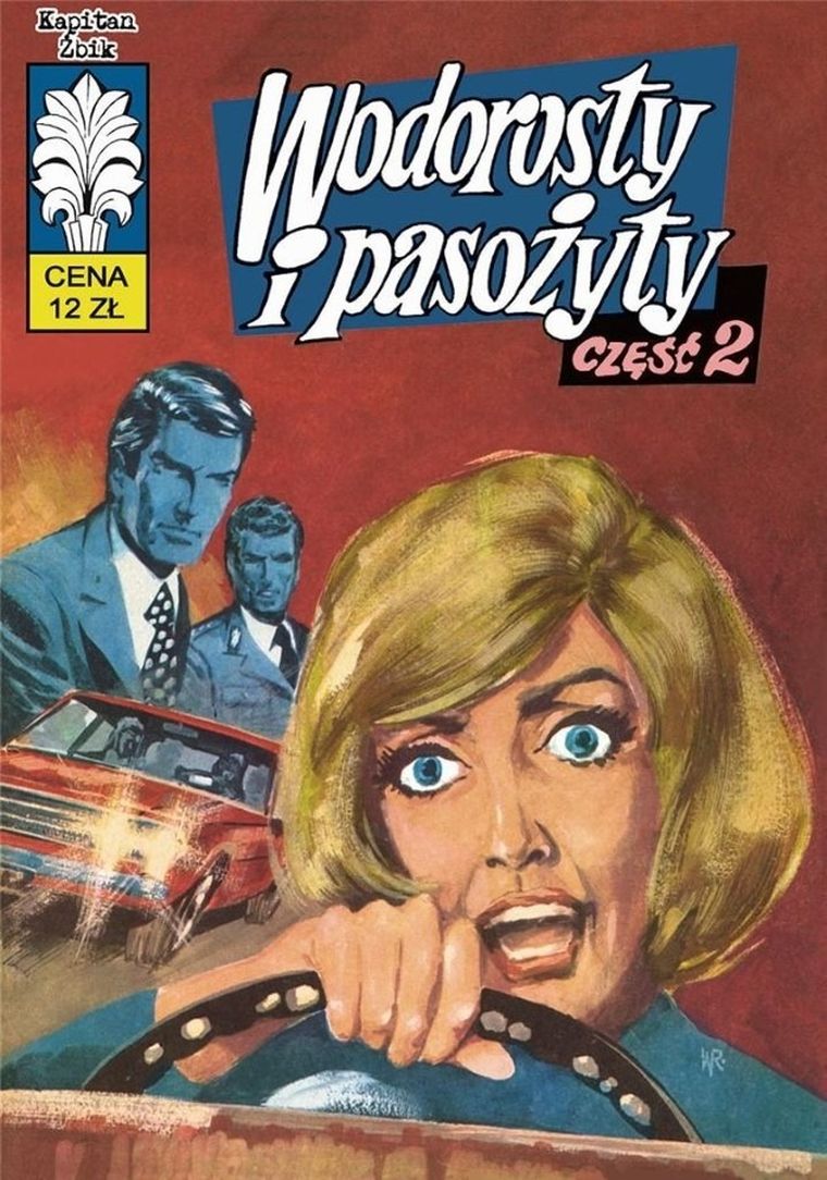 Kapitan Żbik. Tom 41. Wodorosty i pasożyty. Część 2