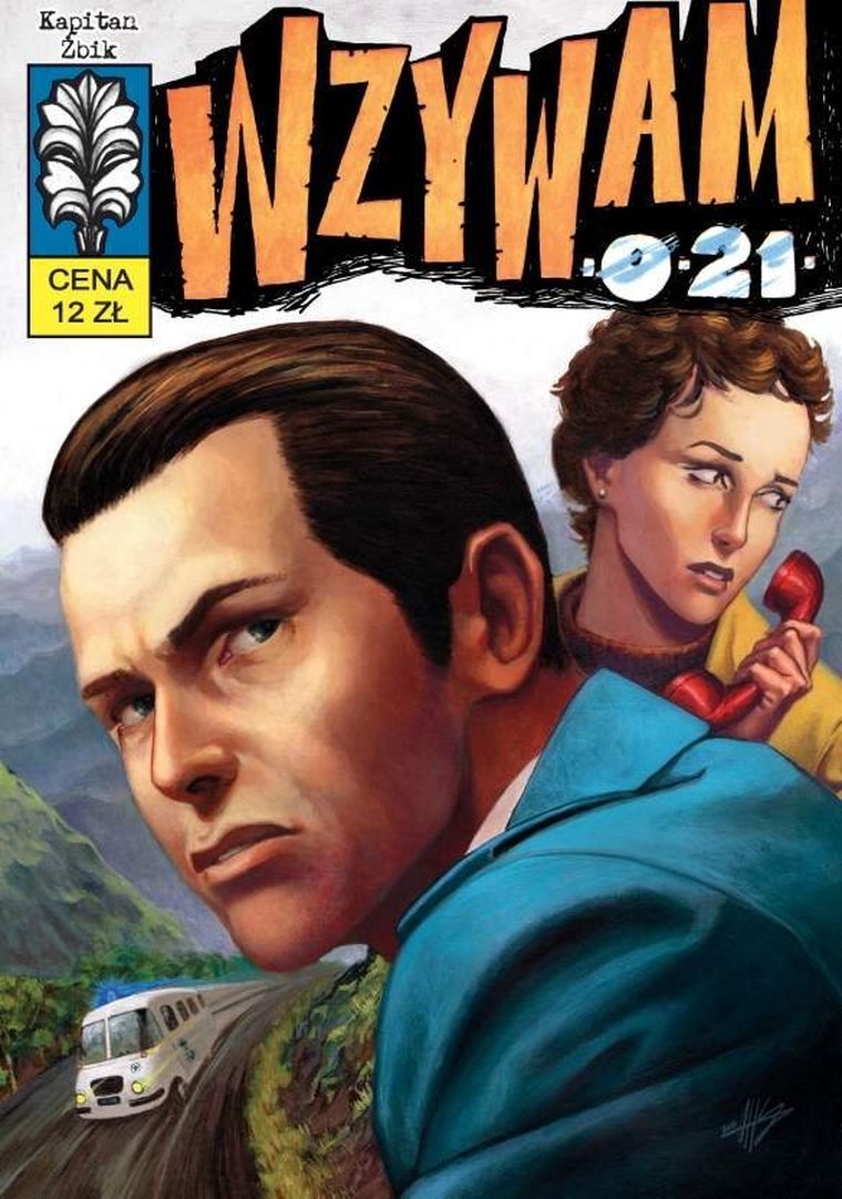 Kapitan Żbik. Tom 6. Wzywam 0-21