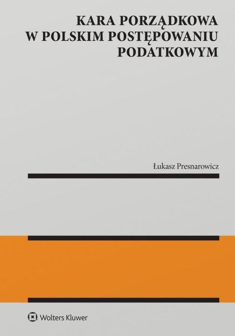 Kara porządkowa w polskim postępowaniu podatkowym