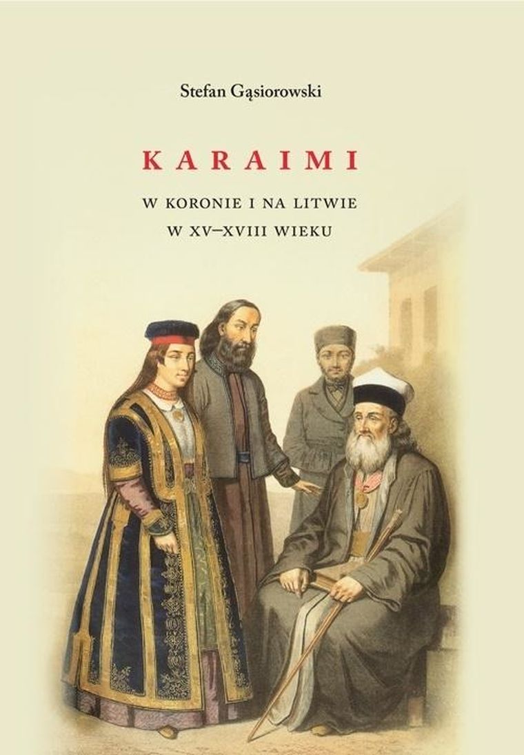 Karaimi w Koronie i na Litwie w XVIII wieku