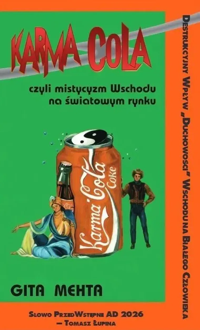 Karma Cola czyli mistycyzm Wschodu na światowym rynku