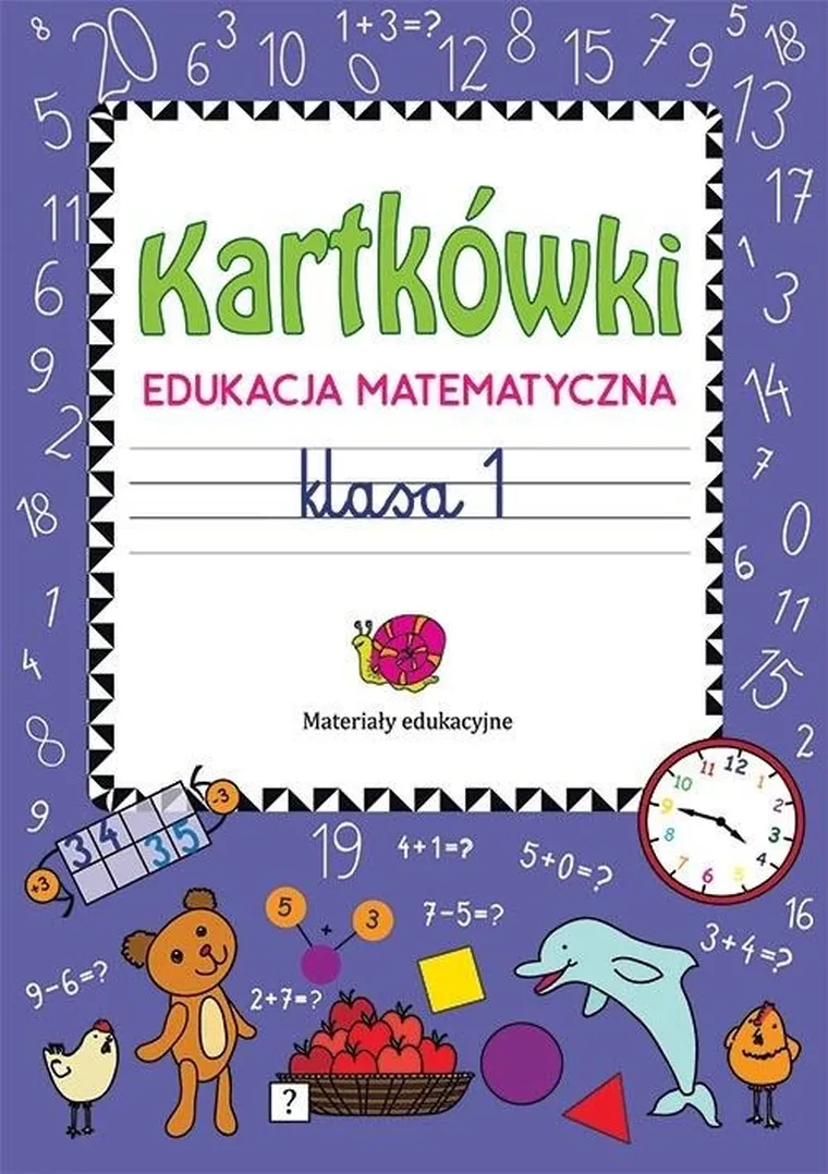 Kartkówki. Edukacja matematyczna. Klasa 1