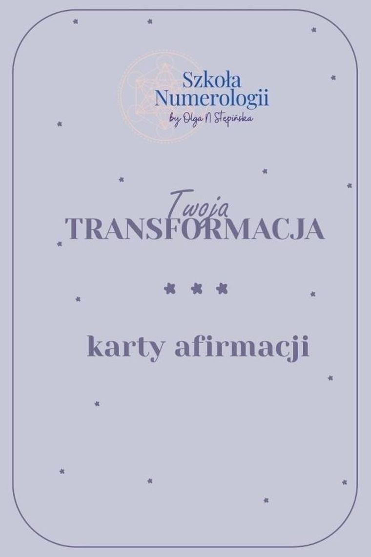 Karty afirmacyjne Twoja Transformacja