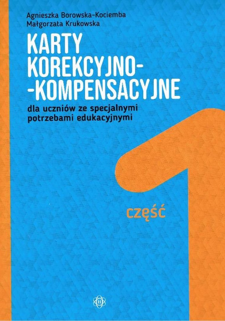 Karty korekcyjno-kompensacyjne dla uczniów. Część 1