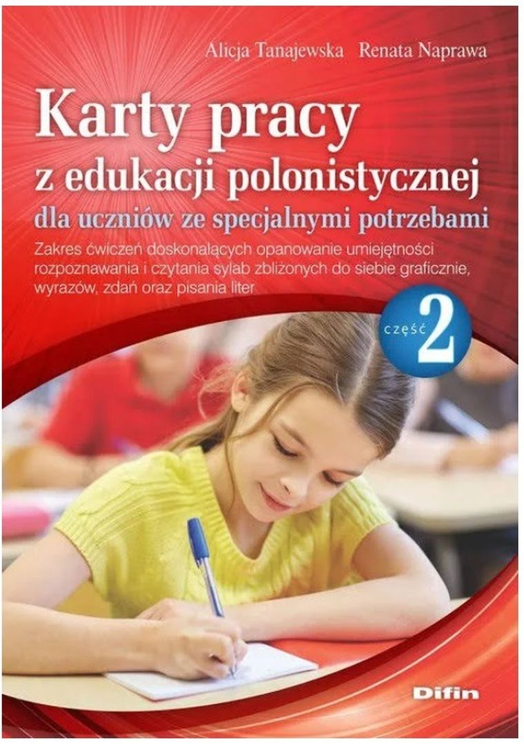 Karty pracy z edukacji polonistycznej dla uczniów ze specjalnymi potzrebami. Część 2