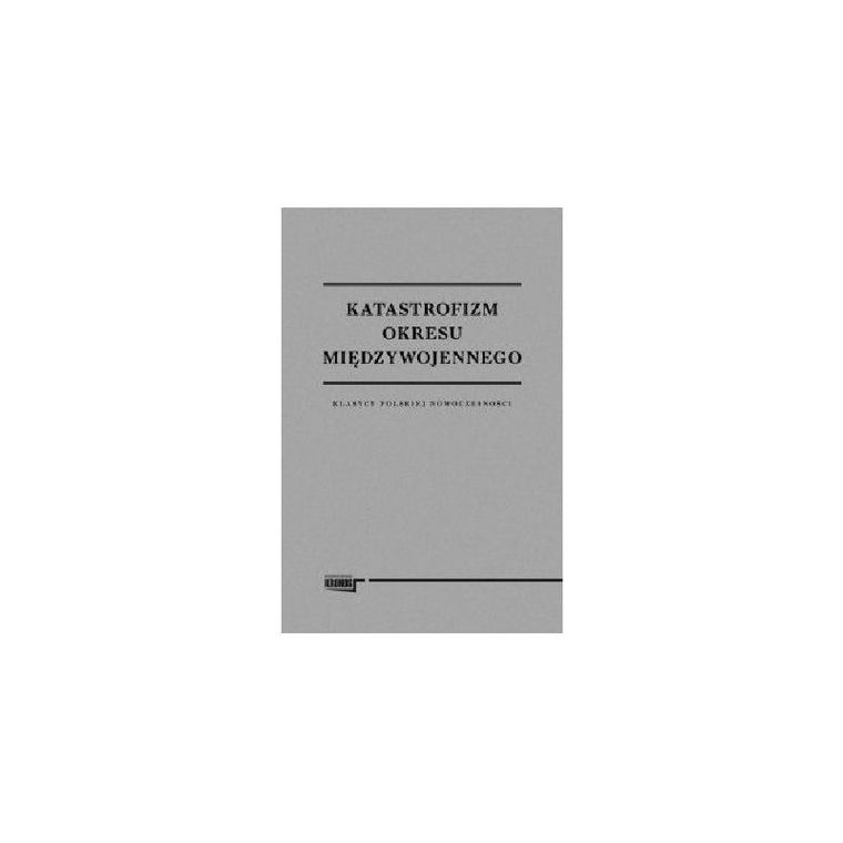 Katastrofizm okresu międzywojennego