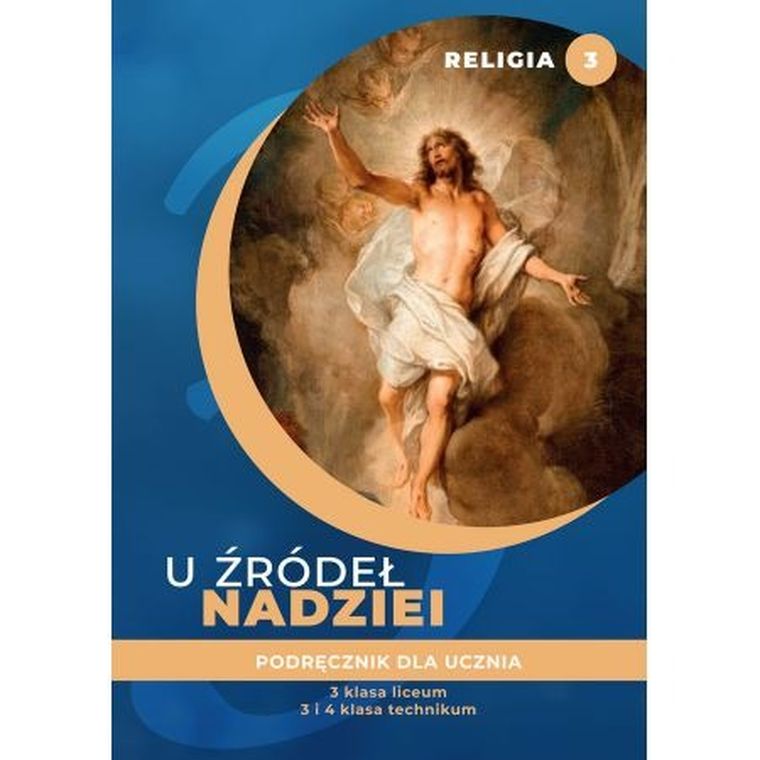 Katechizm. Liceum ogólnokszałcące 3. U źródeł nadziei. Podręcznik